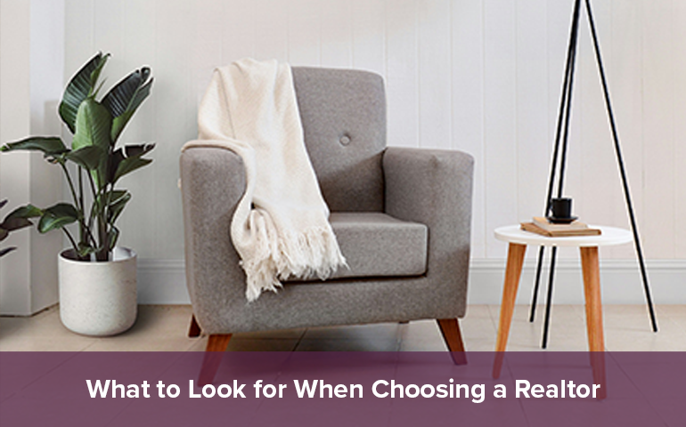 What to Look for When Choosing a Realtor